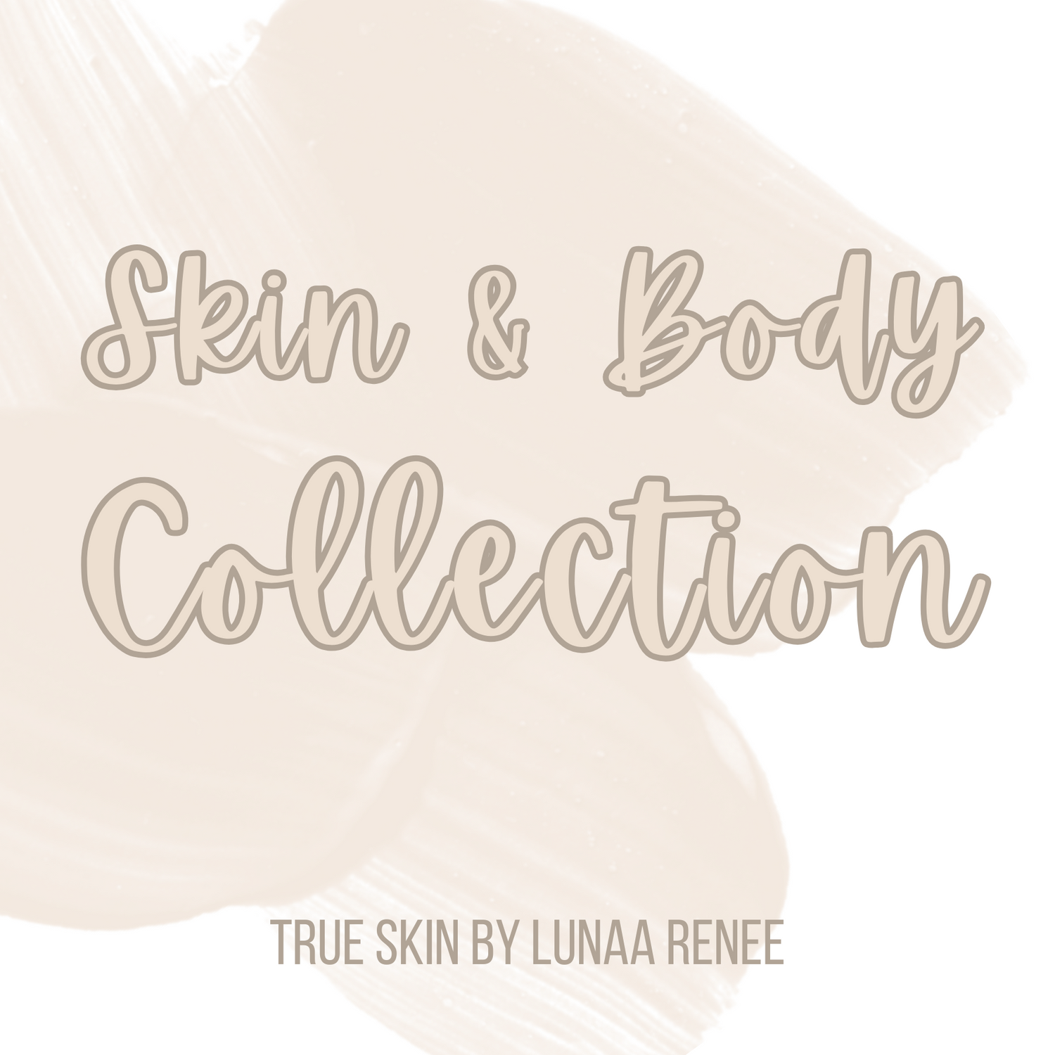 Skin & Body Collection